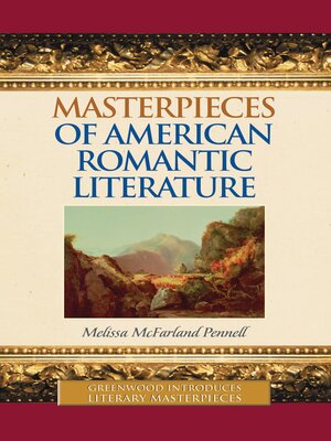 cover image of Masterpieces of American Romantic Literature